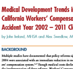 Medical Development Trends in California WC, AY 2002-2011 Claims