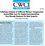 CWCI Estimates California WC Spinal Implant Pass-Through Payments Hit $67.5 Million in 2010