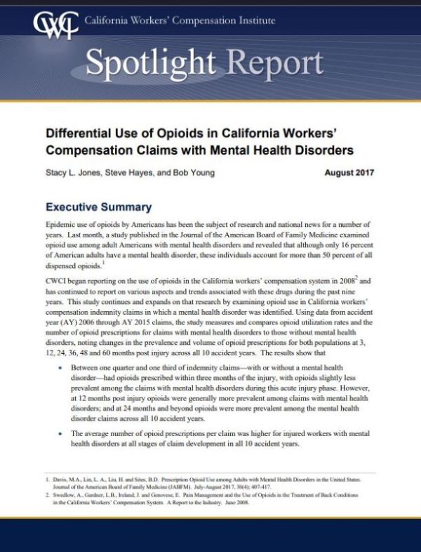 Differential Use of Opioids in California Workers' Compensation Claims with Mental Health Disorders (Spotlight Report, published 08/17)