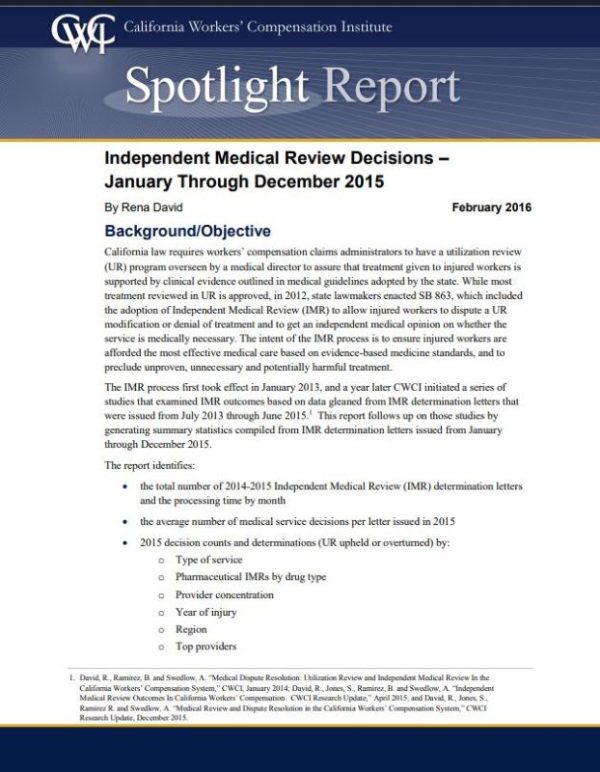 IMR Decisions - Jan. Through Dec. 2015 (Spotlight Report, published 02/16)