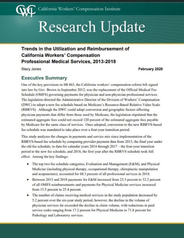 Trends in the Utilization and Reimbursement of Professional Medical Services in California Workers Compensation, 2013-2018 (Research Update, February 2020)